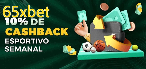 10% de bônus de cashback na 65xbet